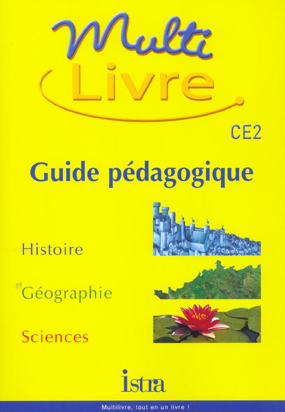 MULTILIVRE : CE2 ; guide pédagogique (édition 2002)