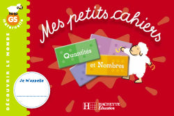 Mes petits cahiers ; grande section ; quantités et nombres ; cahier d'exercices