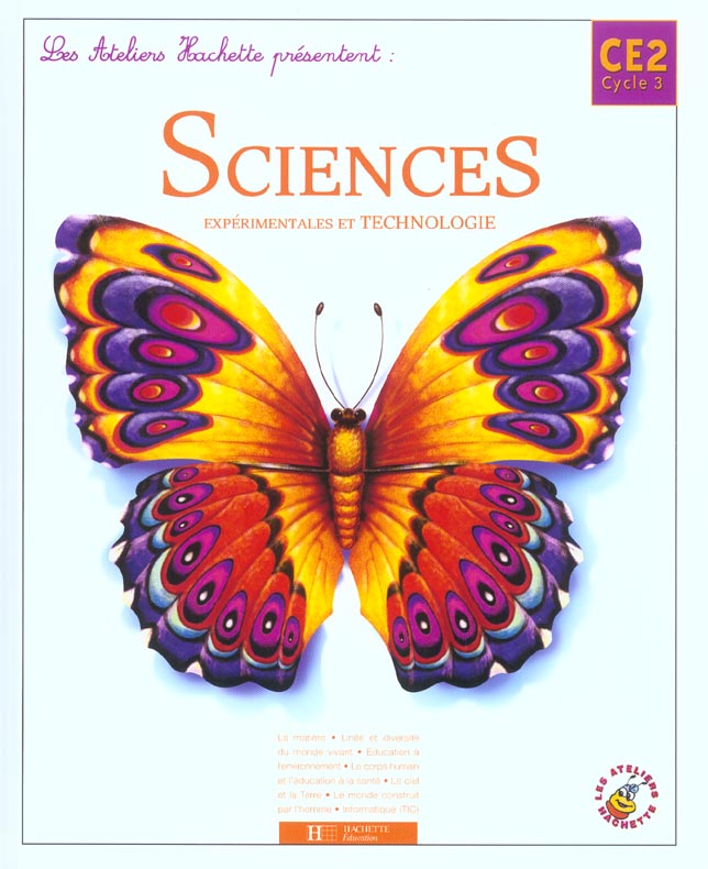 Sciences expérimentales et technologies ; CE2 ; livre de l'élève (édition 2004)
