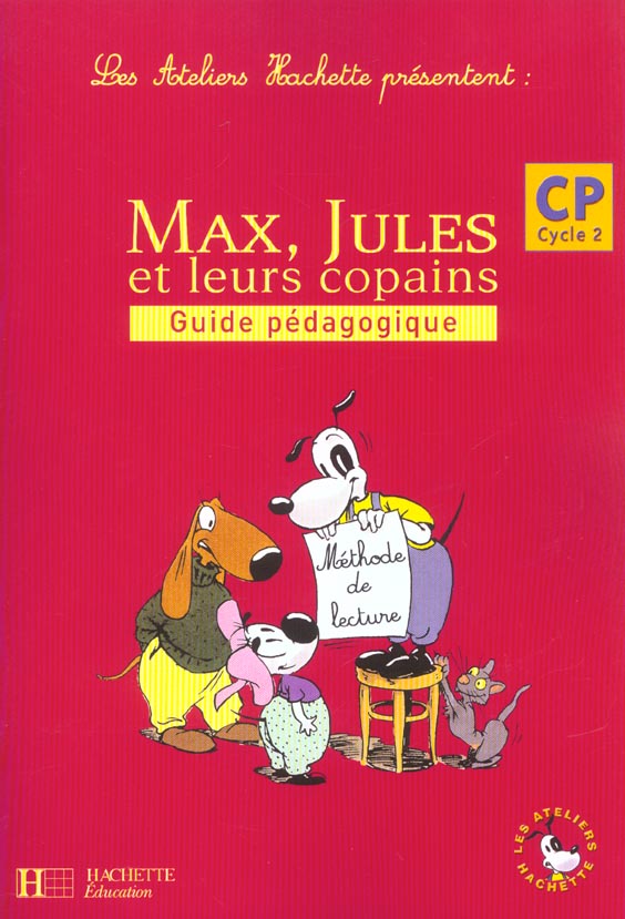 Max, jules et leurs copains ; cp