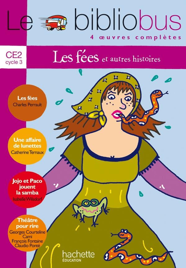 Le bibliobus Tome 10 : CE2 ; les fées et autres histoires