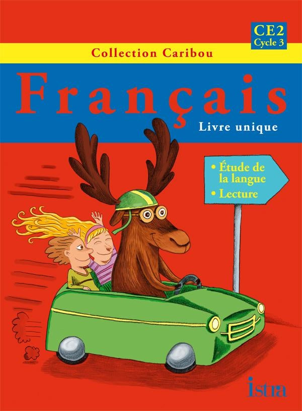 CARIBOU : français ; CE2 ; livre de l'élève