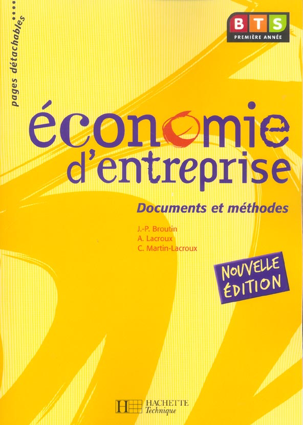 économie d'entreprise ; documents et méthodes (édition 2004)
