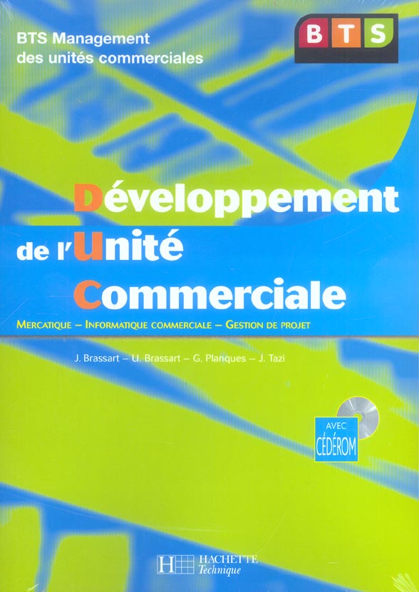 DEVELOPPEMENT DES UNITES COMMERCIALES ; MUC (édition 2004)