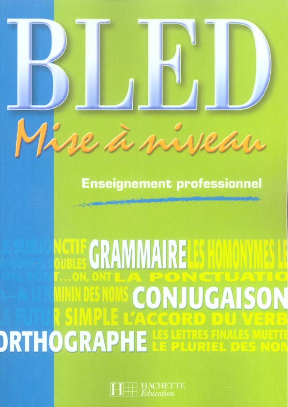 Mise à niveau ; enseignement professionnel ; livre de l'élève (édition 2005)