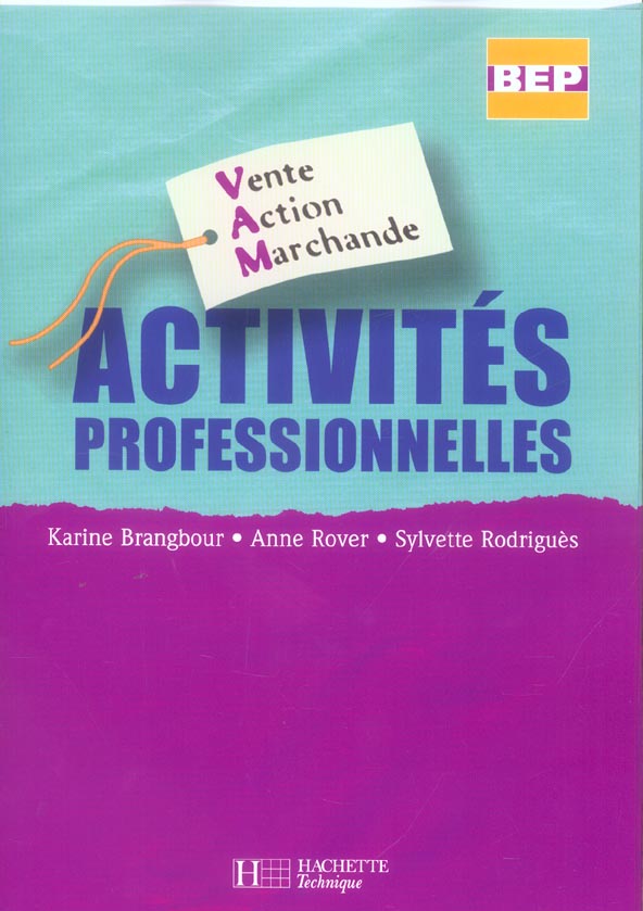 ACTIVITES PROFESSIONNELLES (édition 2005)