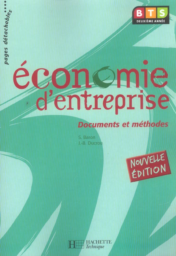 Economie d'entreprise ; documents et methodes