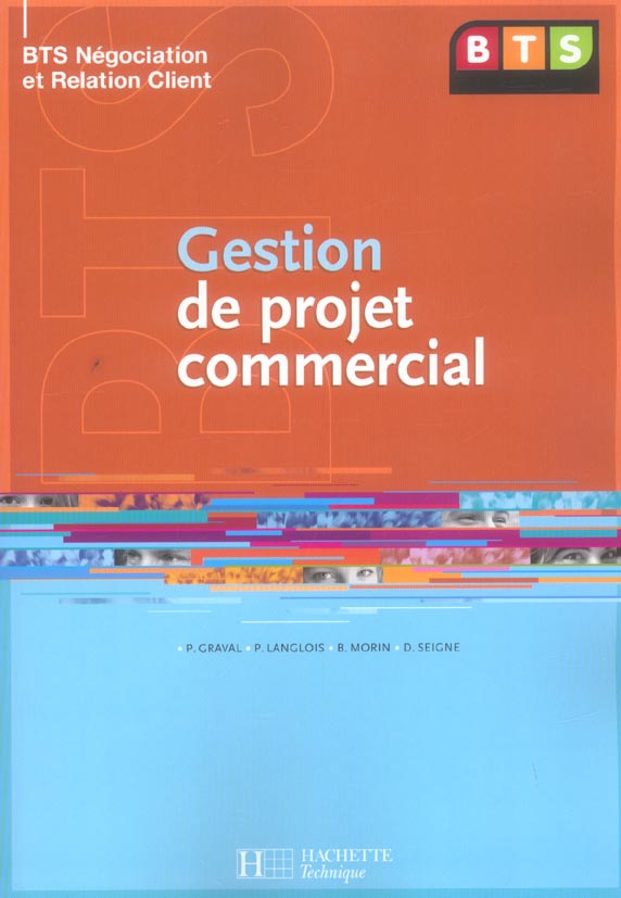 Gestion de projet commercial, bts nrc, livre de l'eleve, ed. 2005