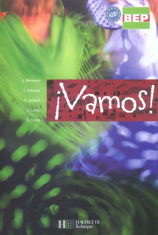Vamos ; espagnol ; BEP ; manuel de l'élève