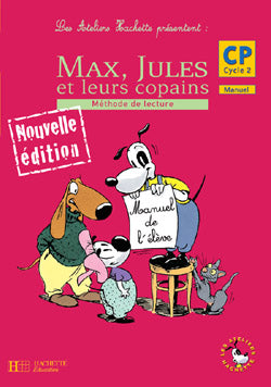 Max, Jules et leurs copains ; CP ; guide pédagogique (édition 2006)