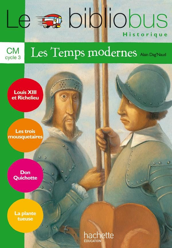 Le bibliobus Tome 23 : Le Bibliobus N° 23 CM - Les Temps modernes - Livre de l'élève - Ed.2007