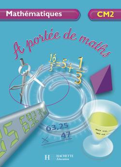 À portée de maths : CE2 ; guide pédagogique (édition 2007)
