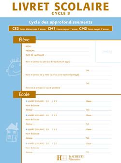Livret scolaire hachette cycle 3 - ed.2009