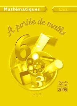 A portee de maths ce2 - guide pedagogique - ed.2009