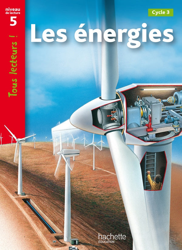 Tous lecteurs ! : les énergies ; niveau 5