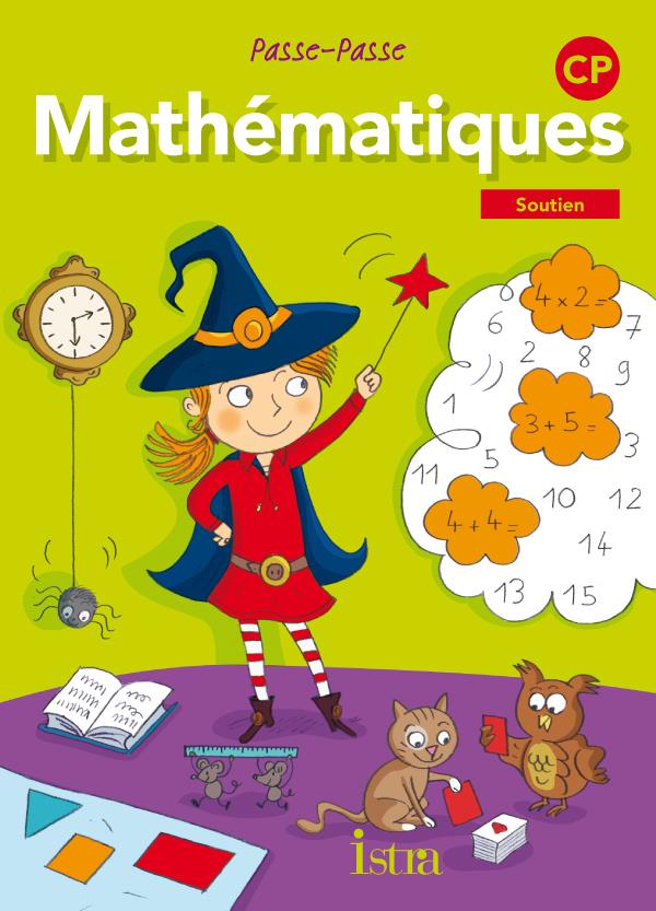 Passe-passe ; mathématiques ; CP ; soutien (édition 2011)