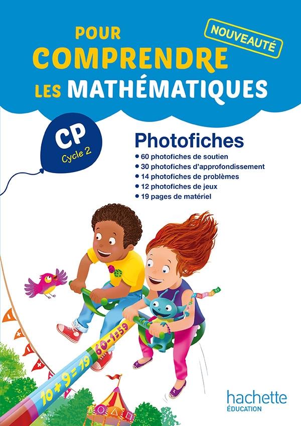 Pour comprendre les mathématiques : CP ; photofiches (édition 2014)