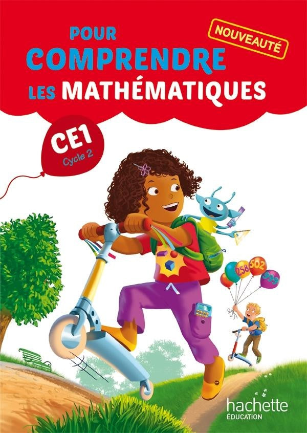 Pour comprendre les mathématiques : CE1 ; cycle 2 ; fichier de l'élève