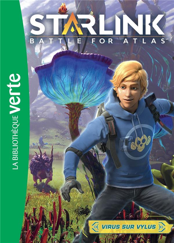 Starlink Tome 2 ; virus sur vylus
