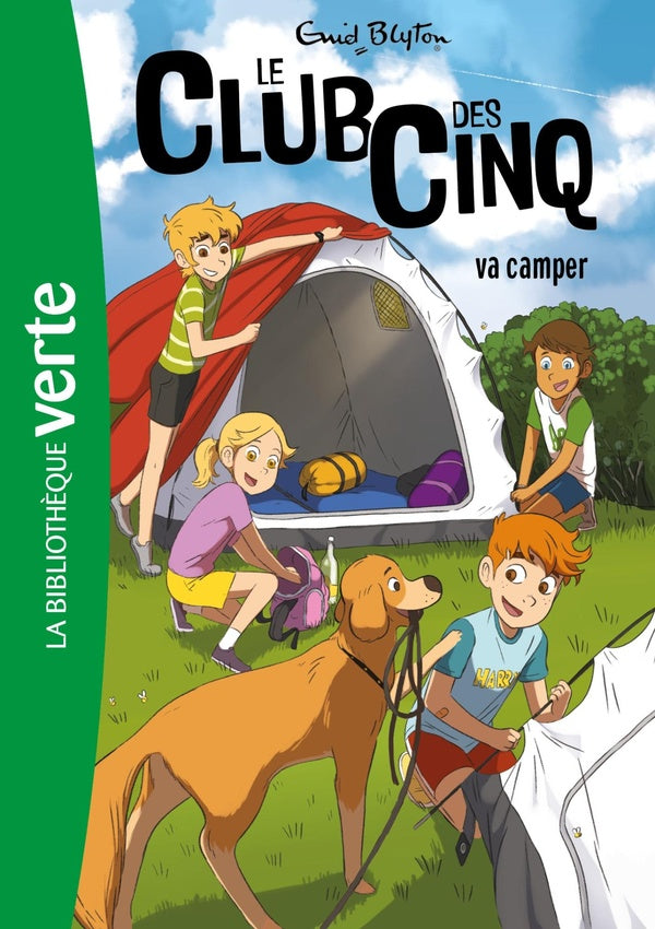 Le Club des Cinq Tome 10 : le Club des Cinq va camper