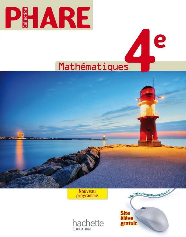 PHARE : mathématiques ; 4ème ; livre de l'élève (édition 2011)
