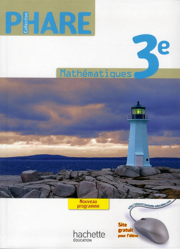 PHARE : mathématiques ; 3ème ; livre de l'élève (édition 2012)
