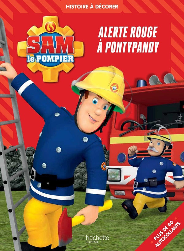 Sam le pompier : alerte rouge à Pontypandy