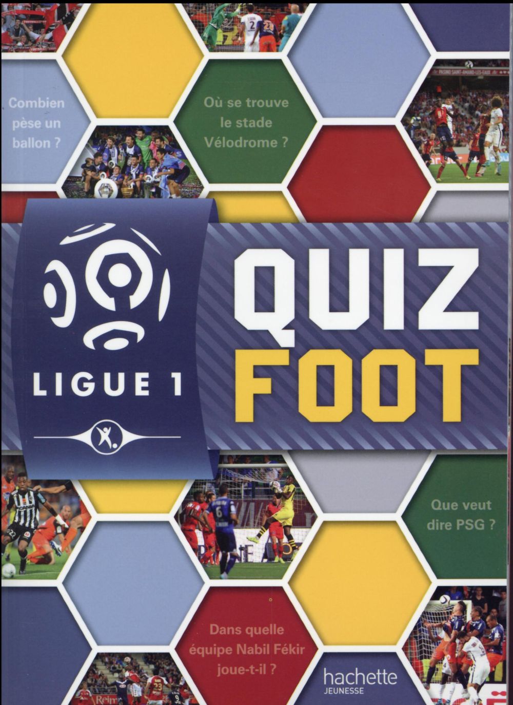 Ligue 1 ; quiz foot