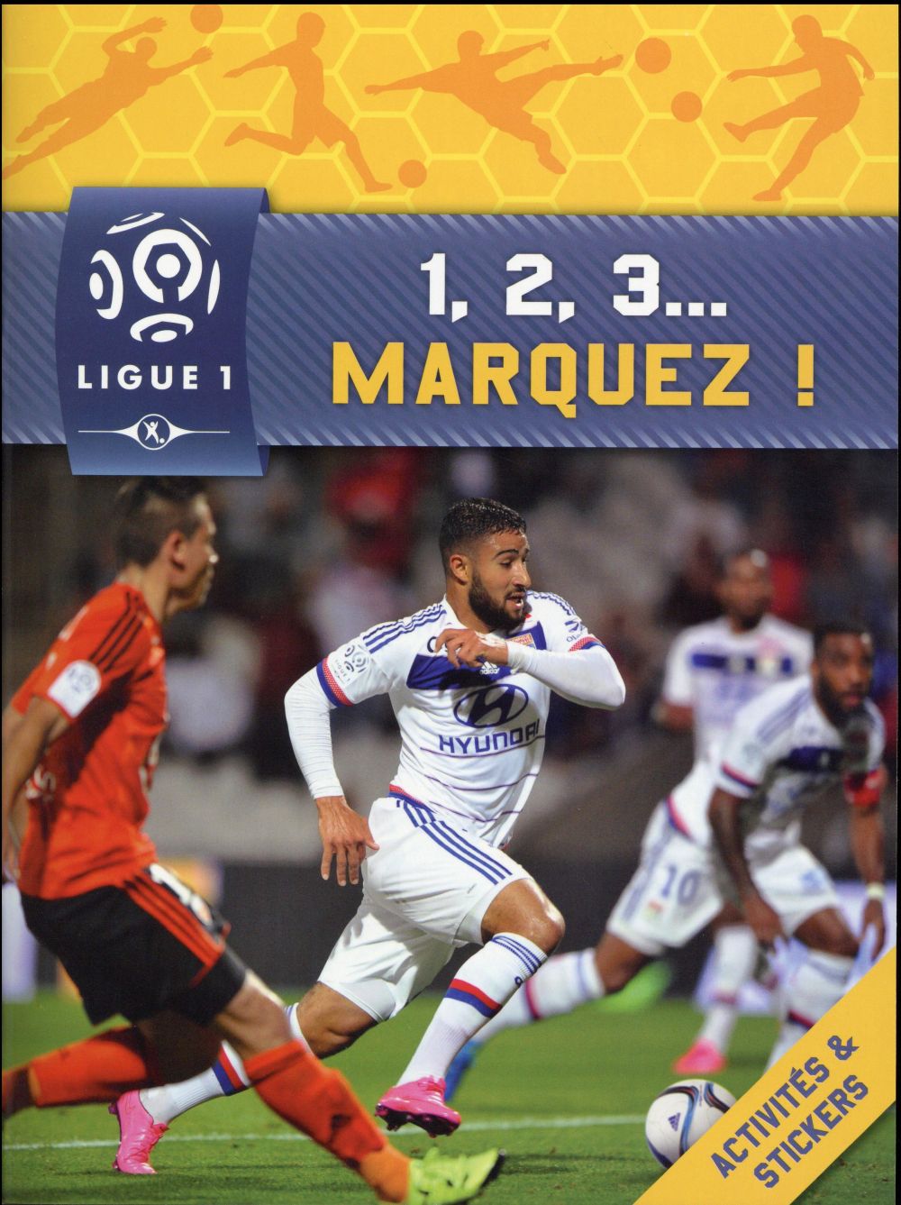 Ligue 1 ; 1,2,3... marquez !