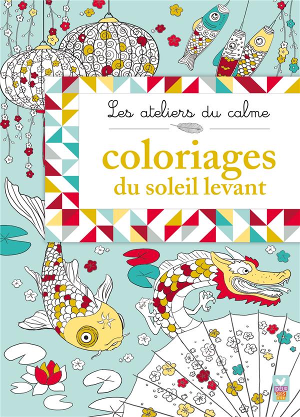 Les ateliers du calme ; coloriages du Soleil levant