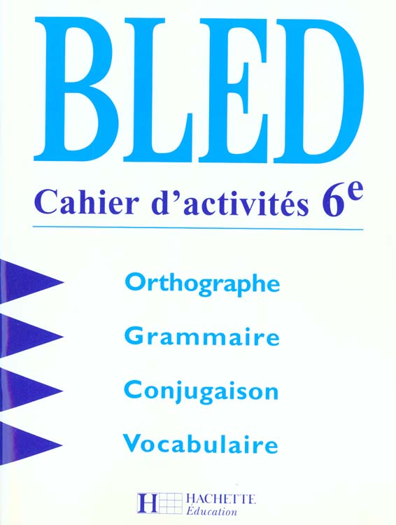 Bled ; cahier d'activités ; 6e
