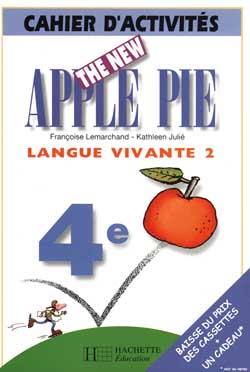 The new apple pie 4e lv2 - anglais - cahier d'activites - edition 1998