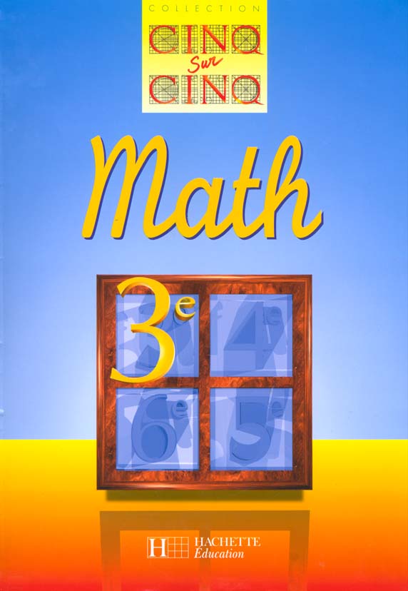 Cinq sur cinq math 3e eleve
