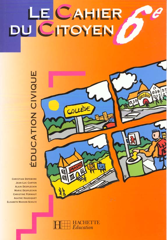 Education civique cahier du citoyen 6e