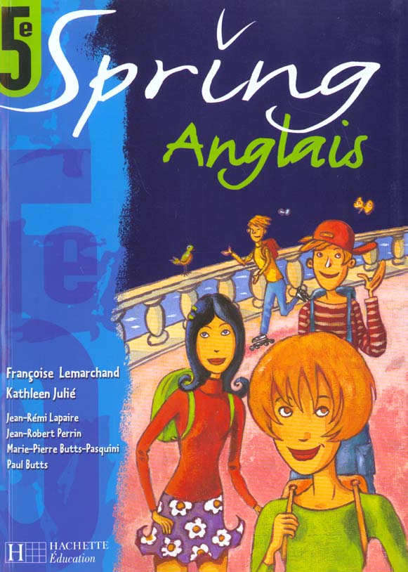SPRING : anglais ; 5e LV1 ; livre de l'élève (édition 2001)