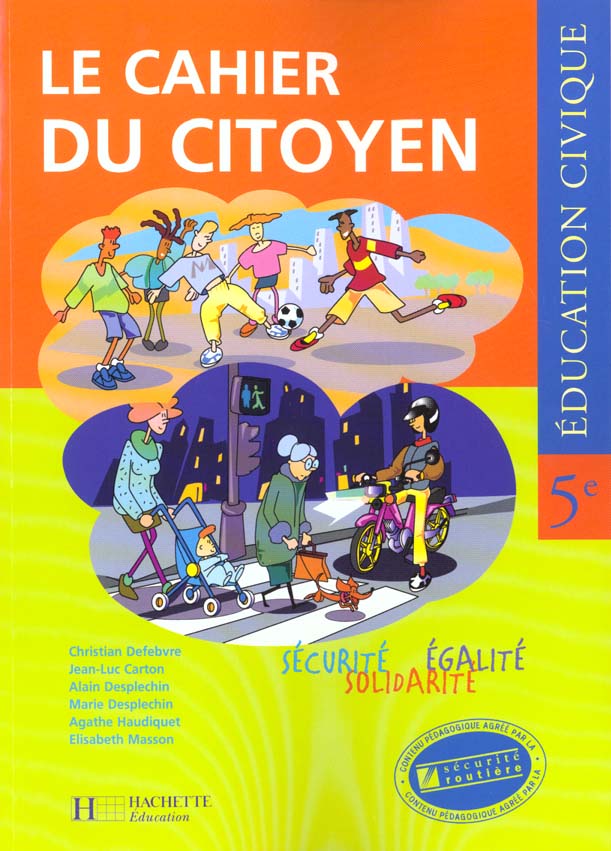 Education civique ; cahier du citoyen 5e