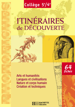 ITINERAIRES DE DECOUVERTE