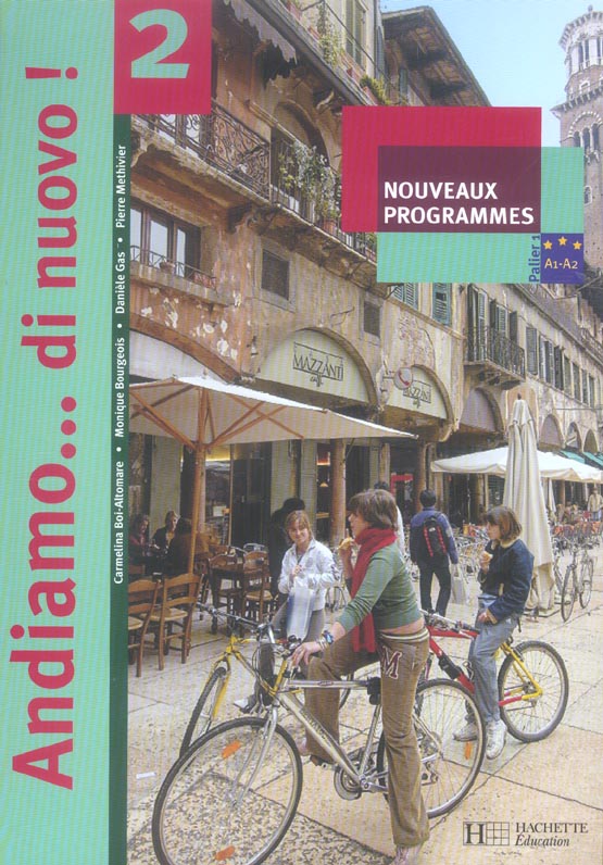 Andiamo... di nuovo ! : italien ; 2e année ; livre de l'élève (édition 2006)