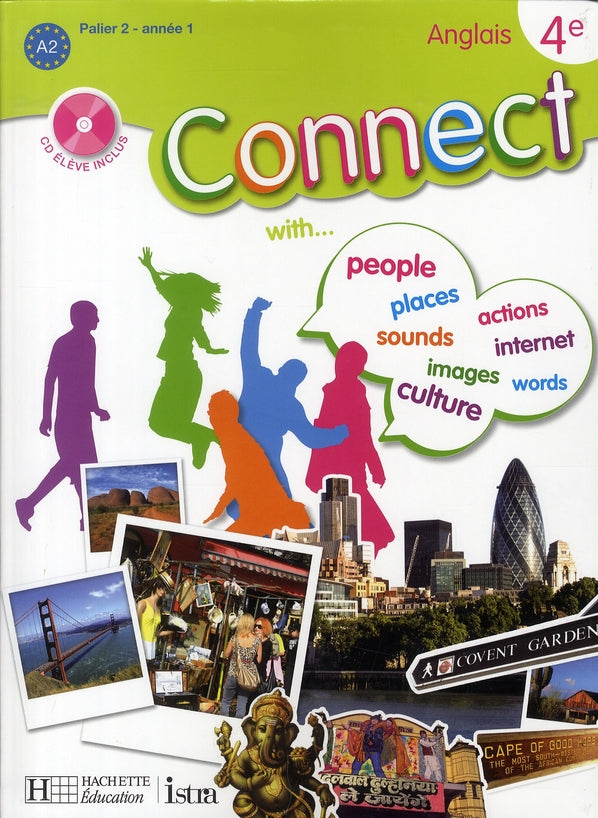 CONNECT : connect anglais ; 4ème palier 2 ; livre de l'élève (édition 2008)