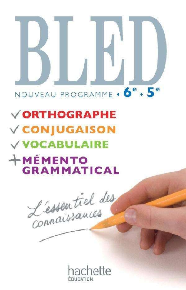 Bled ; 6ème/5ème ; livre de l'élève (édition 2009)