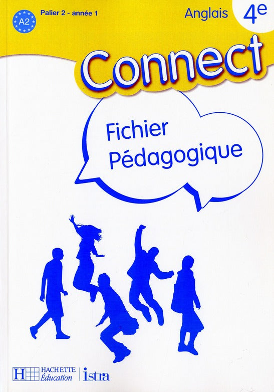 CONNECT : anglais 4e ; fichier pédagogique