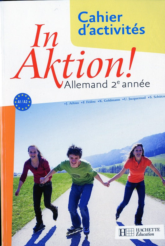 In aktion ; allemand ; 2e année ; cahier d'exercices (édition 2008)