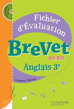 Fichier d'évaluation ; anglais ; 3ème ; brevet A2/B2i