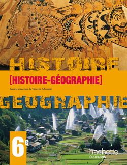 Histoire/géographie ; 6ème ; livre de l'élève (édition 2009)