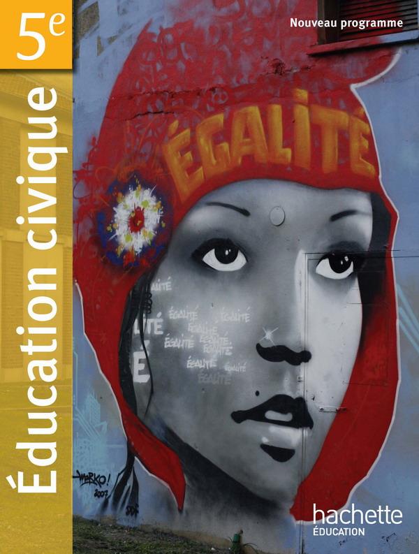 éducation civique ; 5ème ; livre de l'élève (édition 2010)