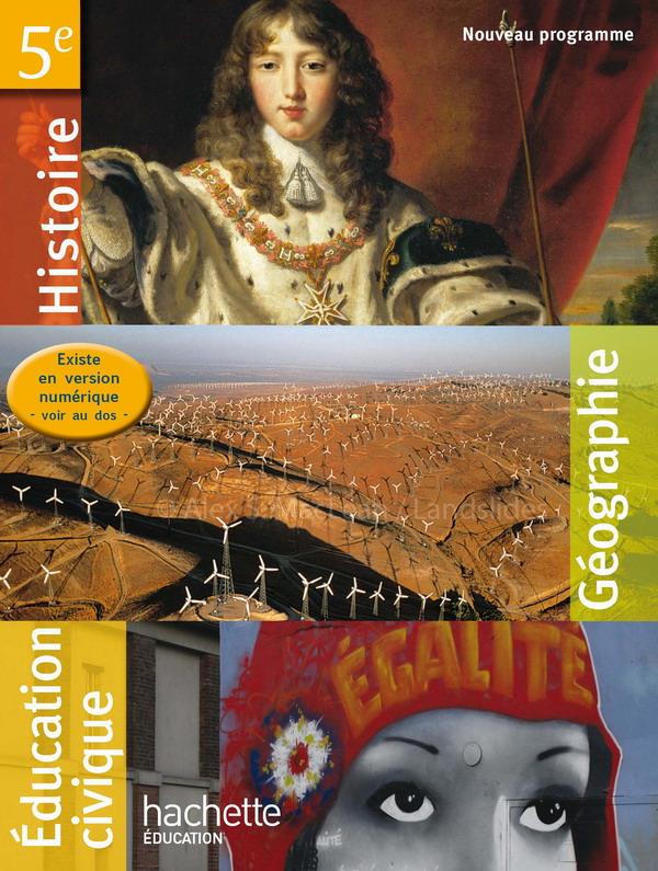 Histoire-géographie/éducation civique ; 5ème ; livre unique de l'élève (édition 2010)