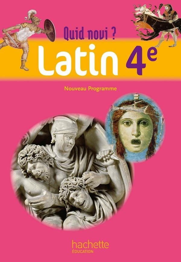 QUID NOVI ? : latin ; 4ème ; livre de l'élève (éditon 2011)