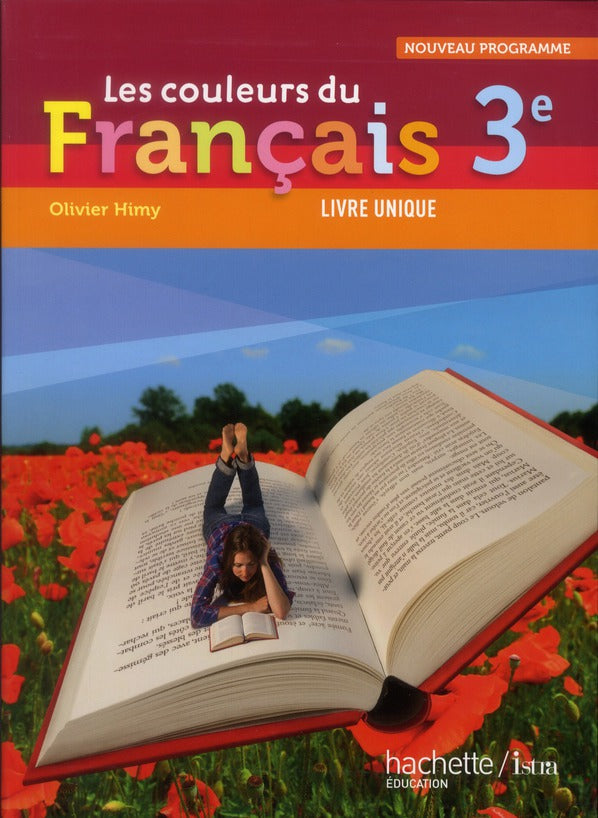 Les couleurs du français : 3ème ; livre de l'élève (édition 2012)