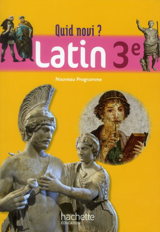 QUID NOVI ? : latin ; 3ème ; livre de l'élève (éditon 2012)