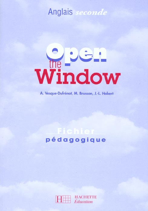 Open the window 2de - anglais - fichier pedagogique - edition 1998